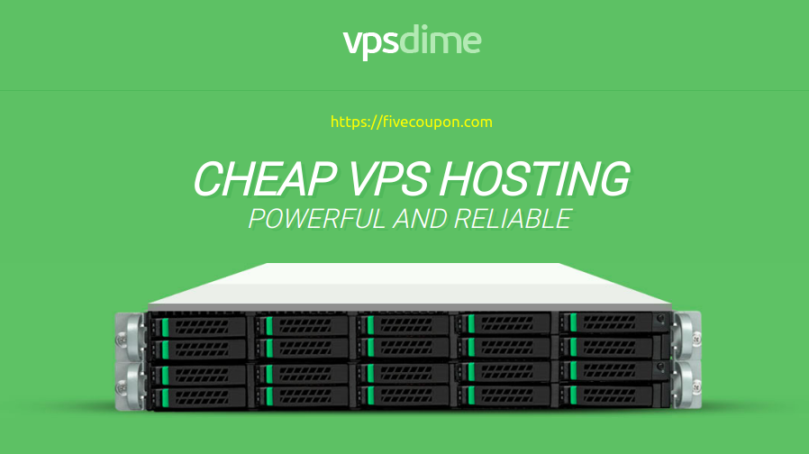 VPSDime Coupon Code August 2022 – $20/Year VPS