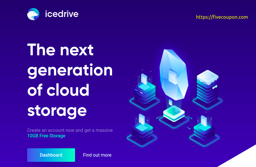 Icedrive Coupon on February 2023 – $99 Lifetime Cloud Storage